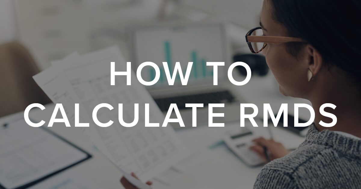 How to Calculate RMDs Home Financial Partners Home