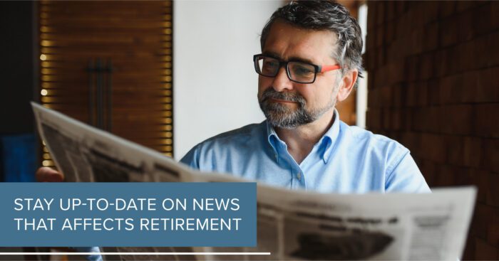 news affecting retirement